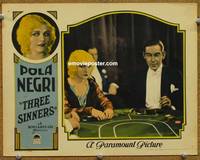 z747 THREE SINNERS lobby card '28 great image of smoking Pola Negri gambling at baccarat table!