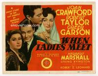 z344 WHEN LADIES MEET title movie lobby card '41 Joan Crawford, Robert Taylor, Greer Garson