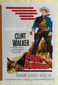 b249 FORT DOBBS one-sheet poster '58 it took a thousand miracles to get Clint Walker out of there!