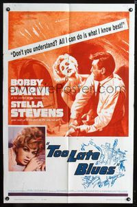 b647 TOO LATE BLUES one-sheet movie poster '62 John Cassavetes, Bobby Darin, Stella Stevens, jazz!