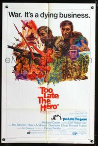 b648 TOO LATE THE HERO style A 1sheet '70 Robert Aldrich, Michael Caine, Cliff Robertson, cool art!