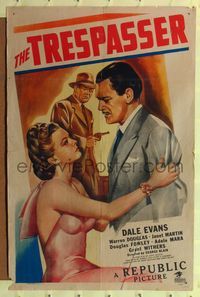 b658 TRESPASSER one-sheet movie poster '47 art of super sexy solo Dale Evans!