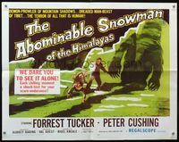 1c282 ABOMINABLE SNOWMAN OF THE HIMALAYAS half-sheet '57 Peter Cushing, dreaded man-beast of Tibet!