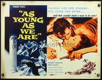 1c300 AS YOUNG AS WE ARE half-sheet movie poster '58 teacher and her student, too close too often!