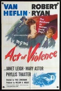 1i021 ACT OF VIOLENCE one-sheet poster '49 Fred Zinnemann, Janet Leigh, Van Heflin, Robert Ryan