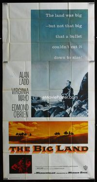 1m258 BIG LAND three-sheet movie poster '57 Alan Ladd, Virigina Mayo, Edmond O'Brien