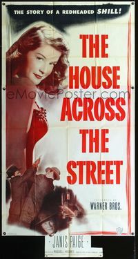 1m415 HOUSE ACROSS THE STREET three-sheet '49 sexiest Janice Page in a story of a redheaded SHILL!