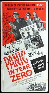 1m504 PANIC IN YEAR ZERO 3sheet '62 Ray Milland, Jean Hagen, Frankie Avalon, orgy of looting & lust!