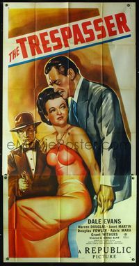 1m616 TRESPASSER three-sheet '47 artwork of super sexy full-length solo Dale Evans in low-cut dress!