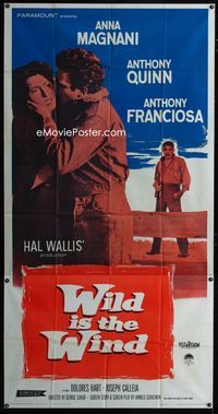 1m642 WILD IS THE WIND three-sheet movie poster '58 Anna Magnani, Anthony Quinn, Tony Franciosa