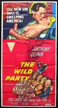 1m643 WILD PARTY three-sheet poster '56 Anthony Quinn, it's the new sin that is sweeping America!