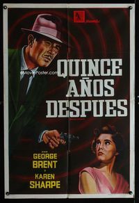 1m129 MEXICAN MANHUNT Argentinean poster '53 cool artwork of George Brent with gun & Karen Sharpe!
