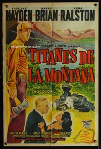 1m203 TIMBERJACK Argentinean poster '55 Sterling Hayden, Vera Ralston, untamed, wild & primitive!