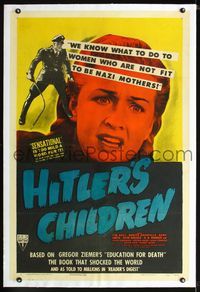 1s202 HITLER'S CHILDREN linen one-sheet '43 the Nazis know what to do with unfit Bonita Granville!