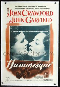 1s215 HUMORESQUE linen one-sheet poster '46 best romantic close up of Joan Crawford & John Garfield!