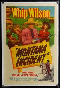 1s276 MONTANA INCIDENT linen one-sheet '52 great image of Whip Wilson & Noel Neil with guns drawn!