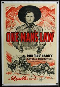 1s296 ONE MAN'S LAW linen one-sheet movie poster '40 Don Red Barry standing with both guns drawn!