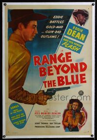 1s320 RANGE BEYOND THE BLUE linen one-sheet '47 Eddie Dean battles gold-mad and gun-bad outlaws!
