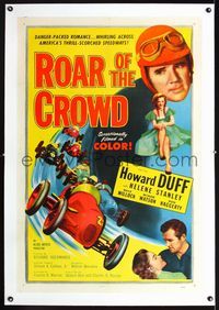 1s329 ROAR OF THE CROWD linen 1sheet '53 great artwork of car racing on thrill-scorched speedways!