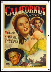 1u150 CALIFORNIA linen Argentinean '46 art of Ray Milland, sexy Barbara Stanwyck & Barry Fitzgerald!