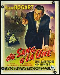 1u193 DEADLINE-U.S.A. linen Belgian '52 great art of investigative newspaper editor Humphrey Bogart!