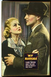1v035 MY MARRIAGE 40x60 movie poster '36 pretty Claire Trevor & Kent Taylor embrace close up!