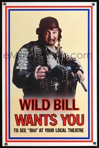 1x003 1941 teaser one-sheet movie poster '79 Steven Spielberg, John Belushi, Wild Bill Wants You!