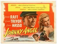 1y167 JOHNNY ANGEL title lobby card '45 George Raft & sexy French Claire Trevor in New Orleans!