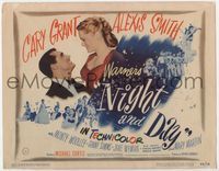 1y257 NIGHT & DAY movie title lobby card '46 Cary Grant as Cole Porter loves sexy Alexis Smith!