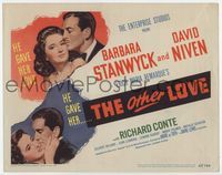 1y271 OTHER LOVE title card '47 David Niven gave Barbara Stanwyck love but Richard Conte did too!