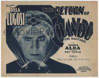 1y293 RETURN OF CHANDU chap 2 TC '34 wonderful c/u of Bela Lugosi staring into crystal ball, serial!