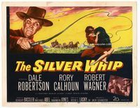 1y308 SILVER WHIP title lobby card '53 Dale Robertson, Rory Calhoun, Robert Wagner, cool artwork!