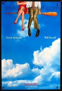 1z072 BEWITCHED DS; teaser one-sheet movie poster '05 Nicole Kidman, Will Ferrell as Samantha!