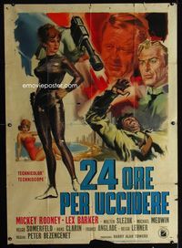 2a539 24 HOURS TO KILL Italian 1p '65 art of Mickey Rooney, Lex Barker & sexy babes by A. Cesselon!