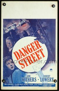 2a069 DANGER STREET window card movie poster '47 Jane Withers, it's one way... to MURDER and DEATH!