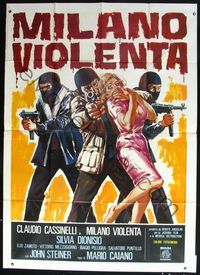 2b150 MILANO VIOLENTA Italian 2panel '76 cool artwork of 3 masked crooks taking sexy girl hostage!