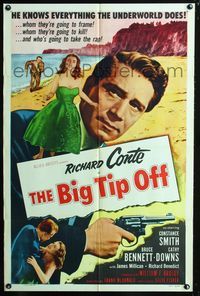 2c126 BIG TIP OFF one-sheet '55 Richard Conte knows everything the underworld does, film noir!