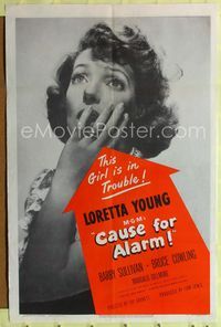 2c204 CAUSE FOR ALARM one-sheet movie poster '50 great huge close up image Loretta Young in trouble!