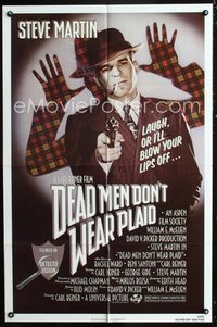 2c282 DEAD MEN DON'T WEAR PLAID 1sheet '82 Steve Martin will blow your lips off if you don't laugh!