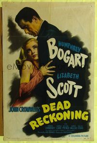 2c283 DEAD RECKONING style B 1sh '47 great art of Humphrey Bogart holding super sexy Lizabeth Scott!