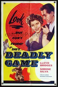 2c286 DEADLY GAME one-sheet poster '54 Lloyd Bridges, sexy bad girl Simone Silva knows the score!
