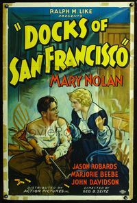 2c301 DOCKS OF SAN FRANCISCO one-sheet '32 art of Mary Nolan & Jason Robards Sr. with smoking gun!