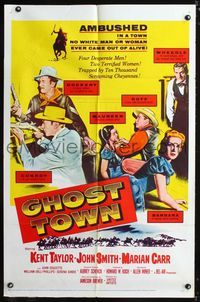 2c379 GHOST TOWN one-sheet '56 ambushed in a town no white man or woman ever came out of alive!