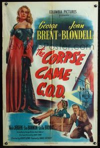 2e099 CORPSE CAME C.O.D. style B 1sh '47 super sexy full-length Adele Jergens, Joan Blondell, Brent