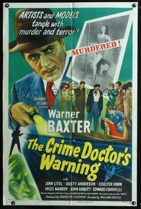 2e102 CRIME DOCTOR'S WARNING 1sh '45 detective Warner Baxter, artists & models tangle with murder!
