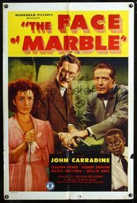 2e132 FACE OF MARBLE one-sheet '45 John Carradine, Claudia Drake, Robert Shayne & Willie Best!