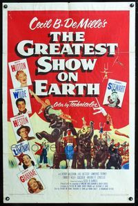 2e162 GREATEST SHOW ON EARTH 1sh '52 Cecil B. DeMille circus classic,Charlton Heston, James Stewart