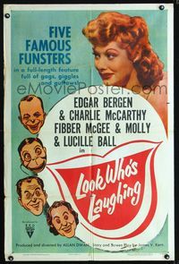 2e266 LOOK WHO'S LAUGHING 1sh R52 Lucy is now billed over Fibber McGee & Molly, Bergen & McCarthy!