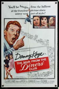 2e280 MAN FROM THE DINERS' CLUB 1sh '63 Danny Kaye, funniest picture since money went out of style!