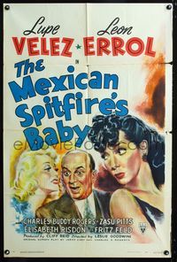 2e300 MEXICAN SPITFIRE'S BABY 1sheet '41 Lupe Velez & Leon Errol adopt 20 year-old Elisabeth Risdon!